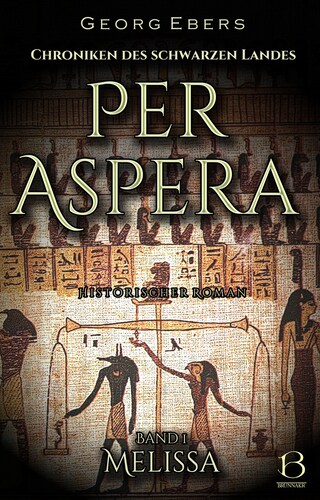 Per Aspera. Historischer Roman. Band 1 bookCoverFor