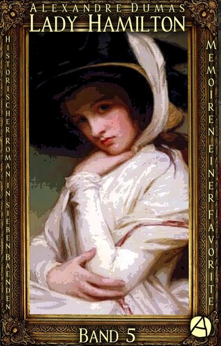 Lady Hamilton. Band 5 bookCoverFor