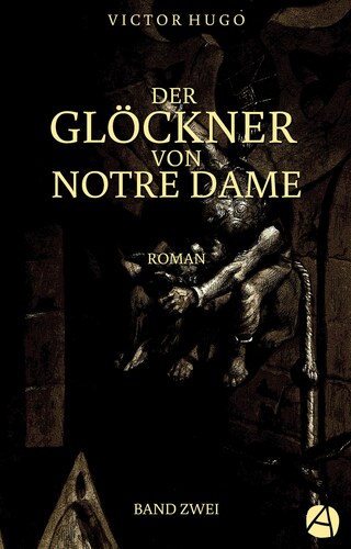 Der Glöckner von Notre Dame. Band Zwei bookCoverFor