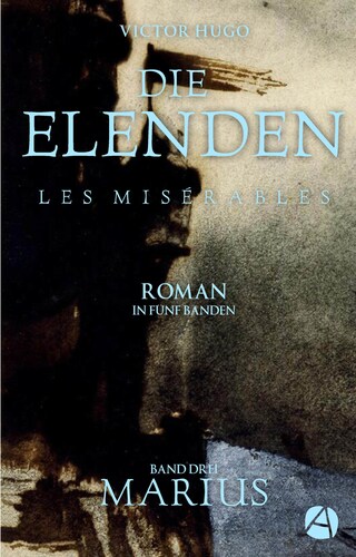 Die Elenden. Band Drei: Marius bookCoverFor