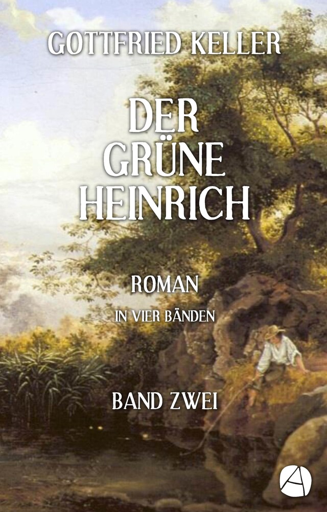 Kirjankansi teokselle Der grüne Heinrich. Band Zwei