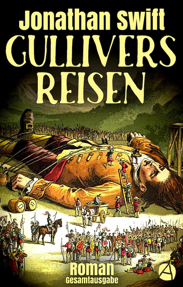 Gullivers Reisen. Gesamtausgabe