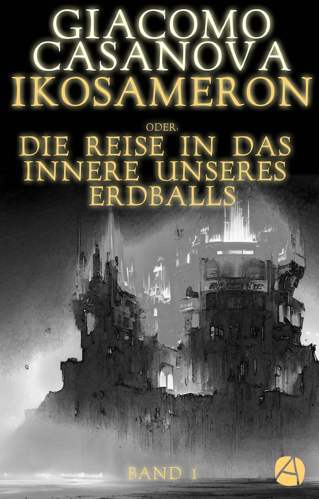 Book cover for Ikosameron. Band 1