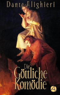 Die Göttliche Komödie. Illustrierte Ausgabe