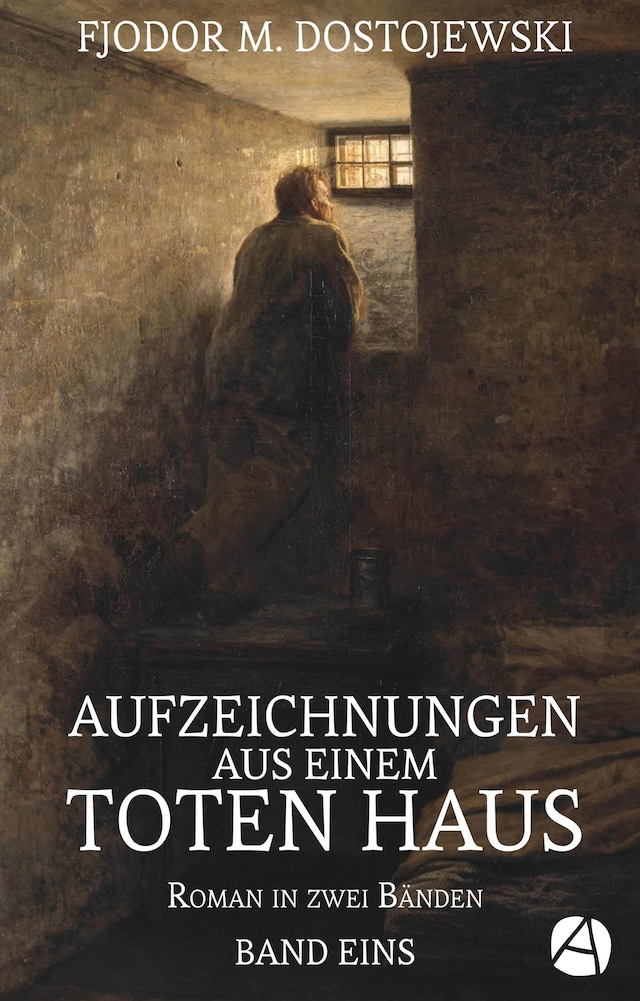 Buchcover für Aufzeichnungen aus einem toten Haus. Band Eins