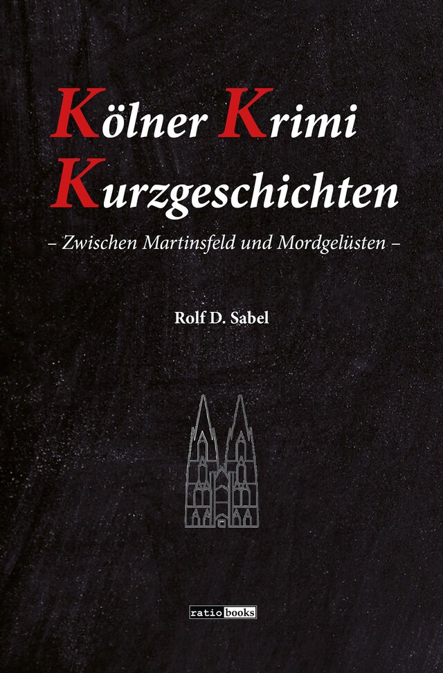 Book cover for Kölner Krimi Kurzgeschichten