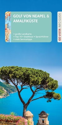 GO VISTA: Reiseführer Golf von Neapel & Amalfiküste