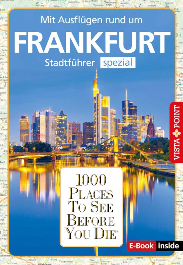 Buchcover für 1000 Places To See Before You Die - Frankfurt