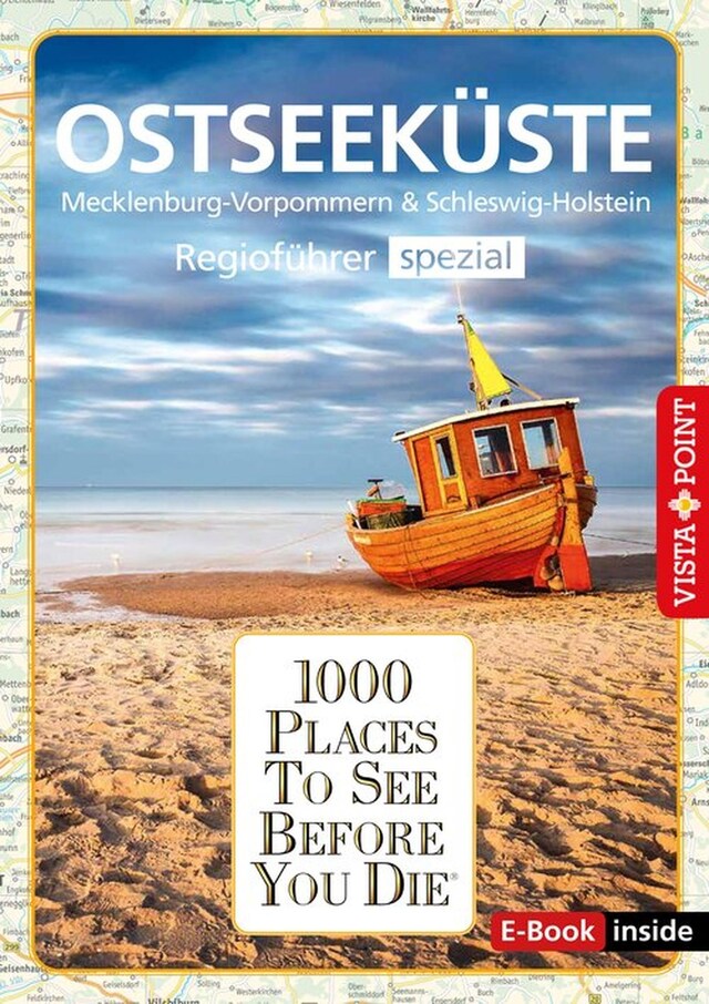 Book cover for 1000 Places To See Before You Die - Ostseeküste