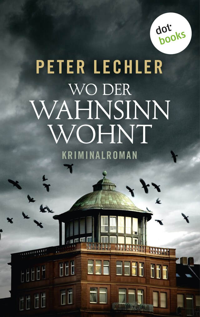 Couverture de livre pour Wo der Wahnsinn wohnt