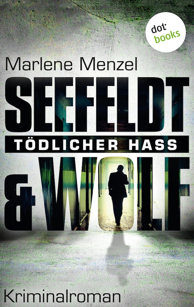 Buchcover für Seefeldt & Wolf - Tödlicher Hass