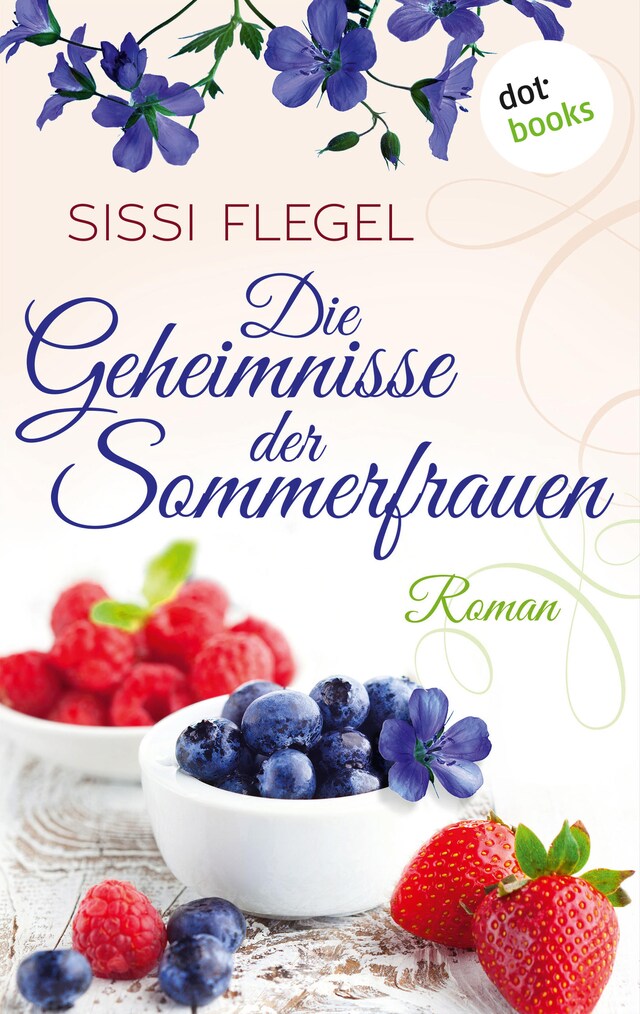 Book cover for Die Geheimnisse der Sommerfrauen