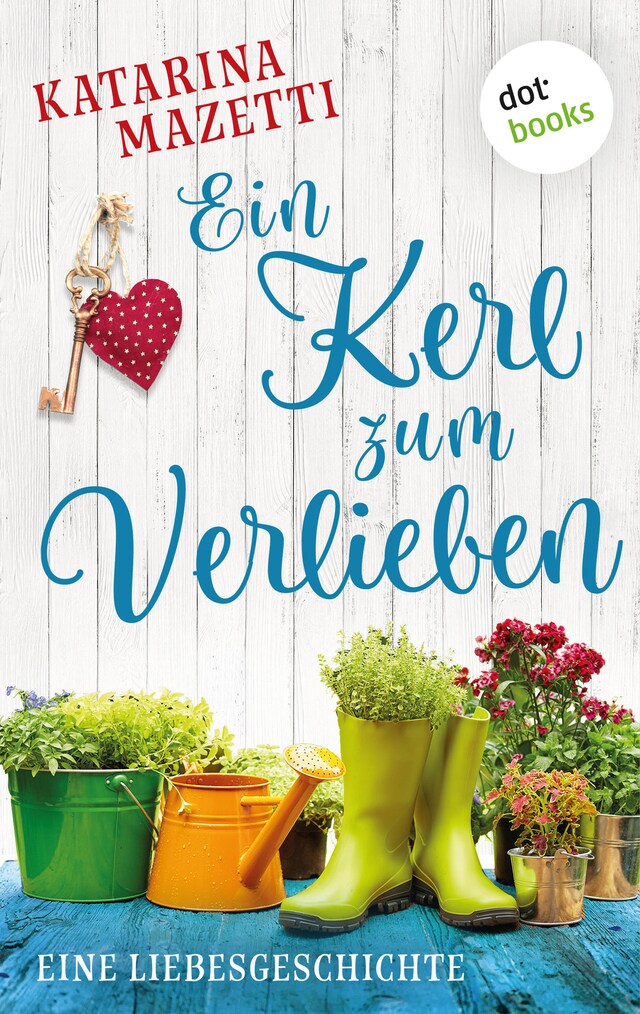 Buchcover für Ein Kerl zum Verlieben