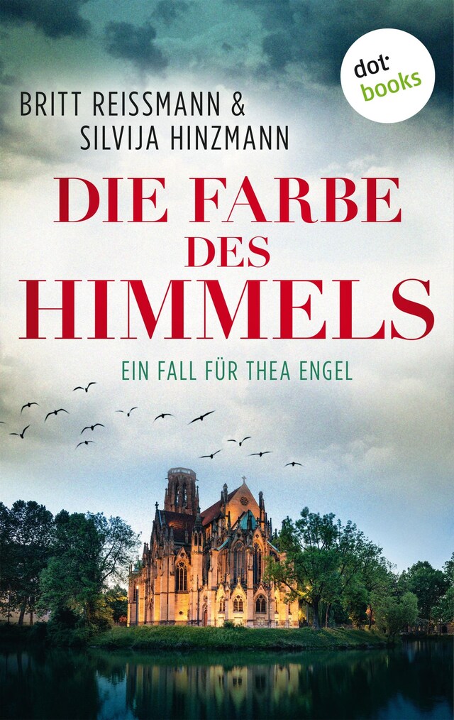 Book cover for Die Farbe des Himmels: Ein Fall für Thea Engel - Band 1