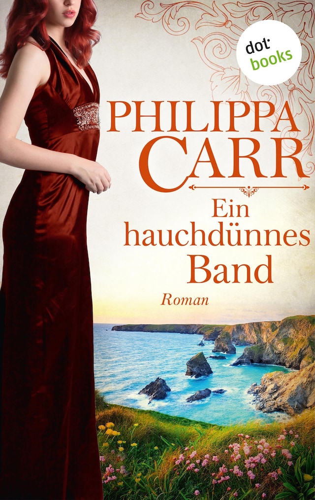 Book cover for Ein hauchdünnes Band: Die Töchter Englands - Band 18
