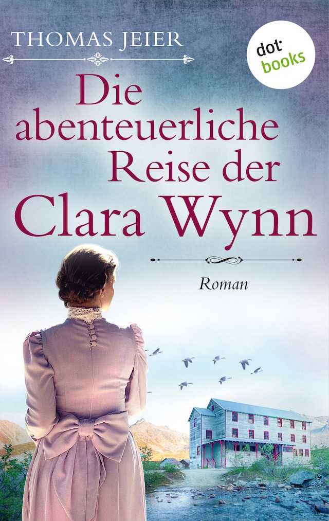 Buchcover für Die abenteuerliche Reise der Clara Wynn