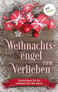 Weihnachtsengel zum Verlieben