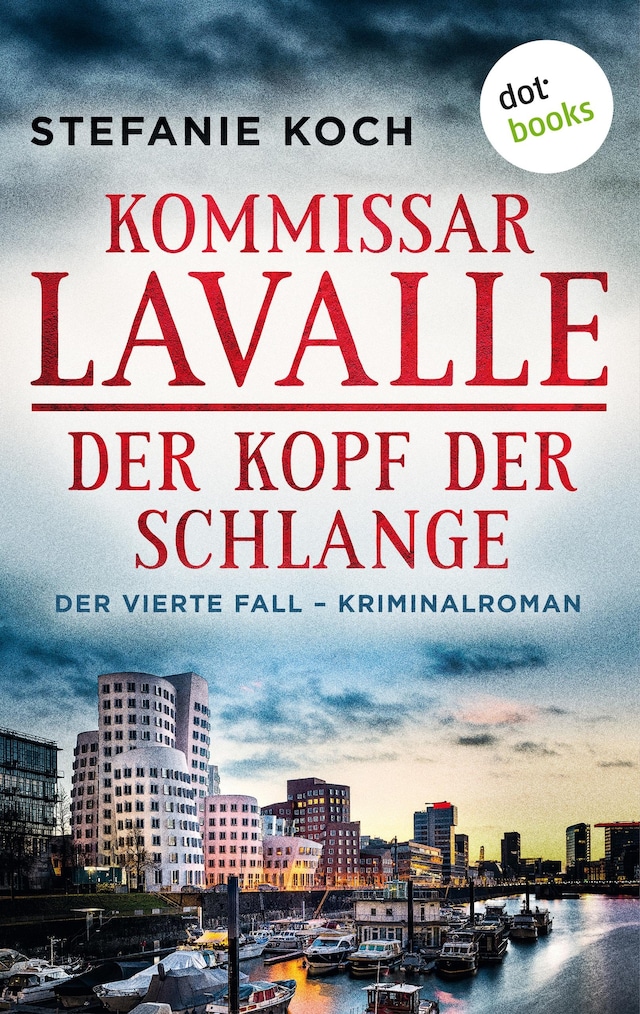 Couverture de livre pour Kommissar Lavalle - Der vierte Fall: Der Kopf der Schlange