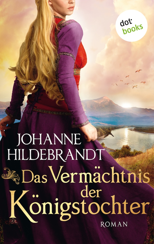 Book cover for Das Vermächtnis der Königstocher
