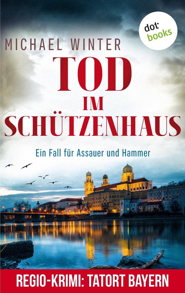 Okładka książki dla Tod im Schützenhaus: Ein Fall für Assauer und Hammer - Band 2