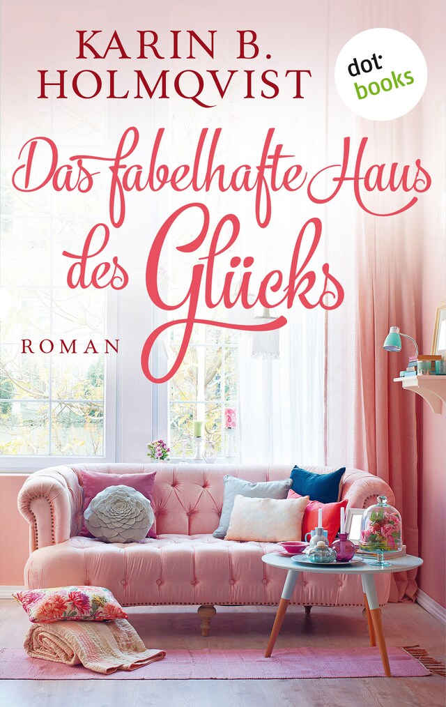 Boekomslag van Das fabelhafte Haus des Glücks