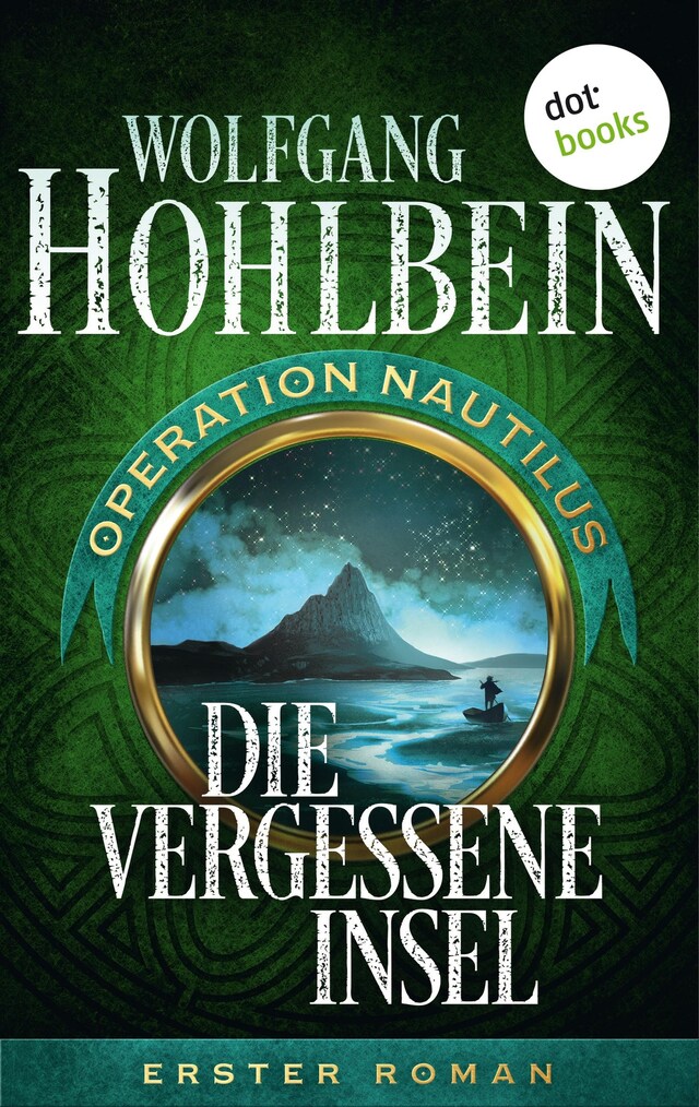 Bogomslag for Die vergessene Insel: Operation Nautilus - Erster Roman