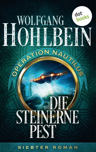 Die steinerne Pest: Operation Nautilus - Siebter Roman bookCoverFor
