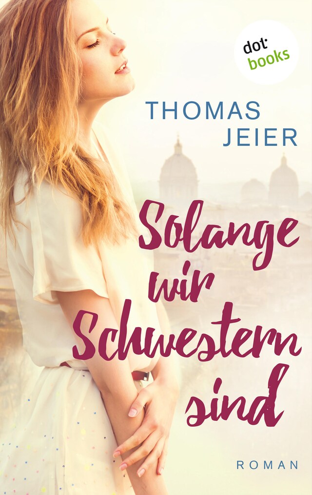 Book cover for Solange wir Schwestern sind