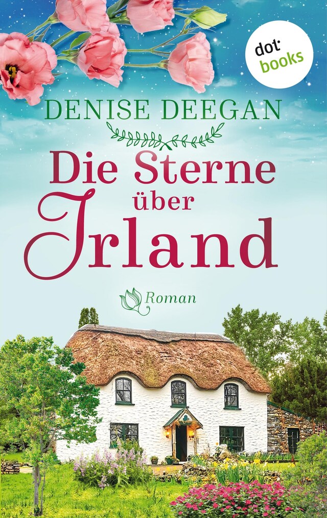 Couverture de livre pour Die Sterne über Irland - oder: Der Klang unserer Träume