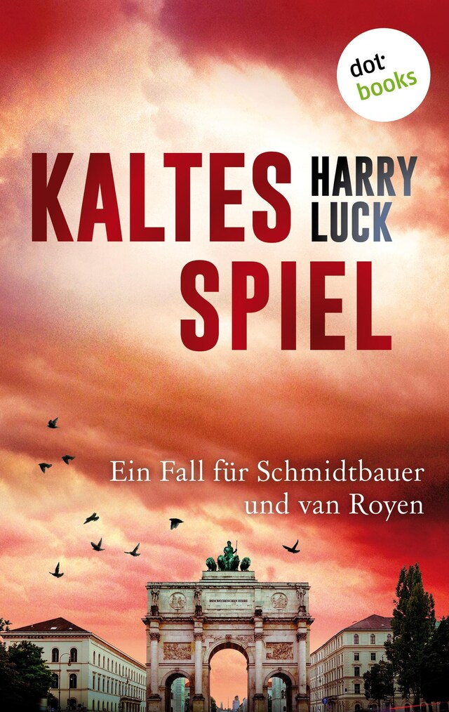 Buchcover für Kaltes Spiel – Kriminalroman – Tod in München: Der zweite Fall für Schmidtbauer und van Royen, den gemütlichen bayerischen Kommissar und die pfiffige holländische Polizistin