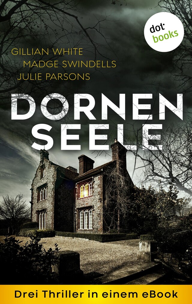 Buchcover für Dornenseele: Drei Thriller in einem eBook