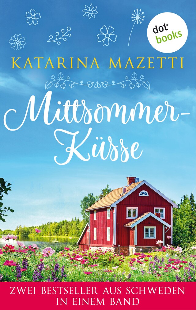 Couverture de livre pour Mittsommerküsse: Zwei Bestseller aus Schweden in einem Band