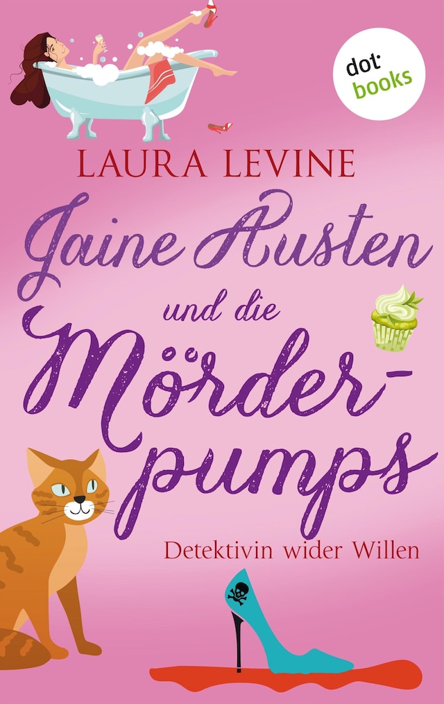 Book cover for Jaine Austen und die Mörderpumps: Detektivin wider Willen