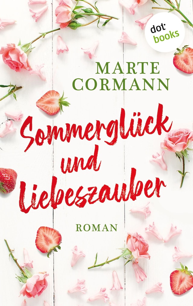 Couverture de livre pour Sommerglück und Liebeszauber
