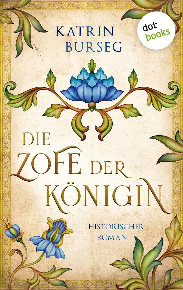 Book cover for Die Zofe der Königin - oder: Das Königsmal