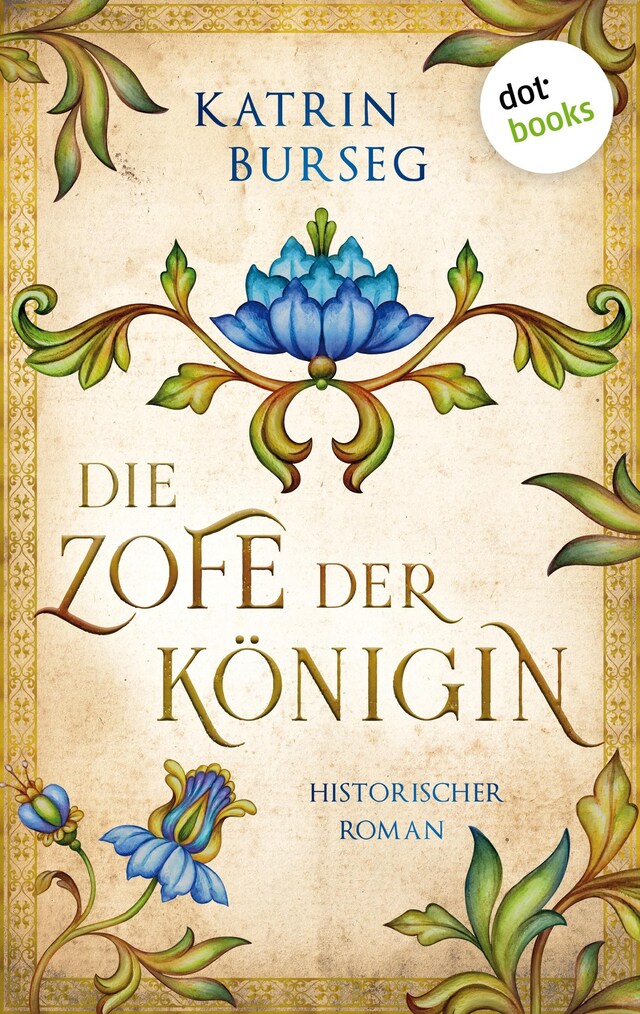Die Zofe der Königin - oder: Das Königsmal Book cover for Die Zofe der Königin - oder: Das Königsmal