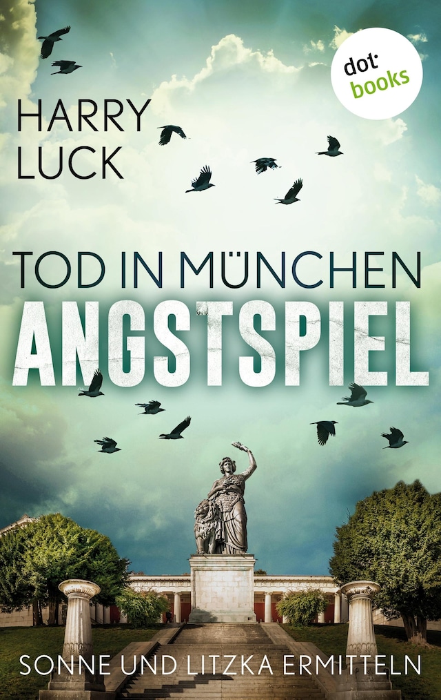Book cover for Tod in München - Angstspiel: Der dritte Fall für Sonne und Litzka