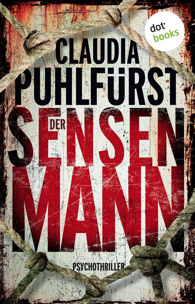 Buchcover für Der Sensenmann: Ein Fall für Lara Birkenfeld 2 – Eine toughe Reporterin im Visier eines brutalen Serienkillers