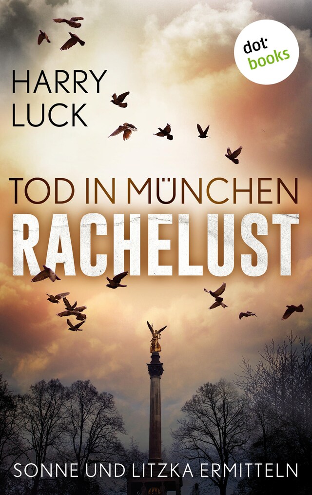 Book cover for Tod in München - Rachelust: Der erste Fall für Sonne und Litzka