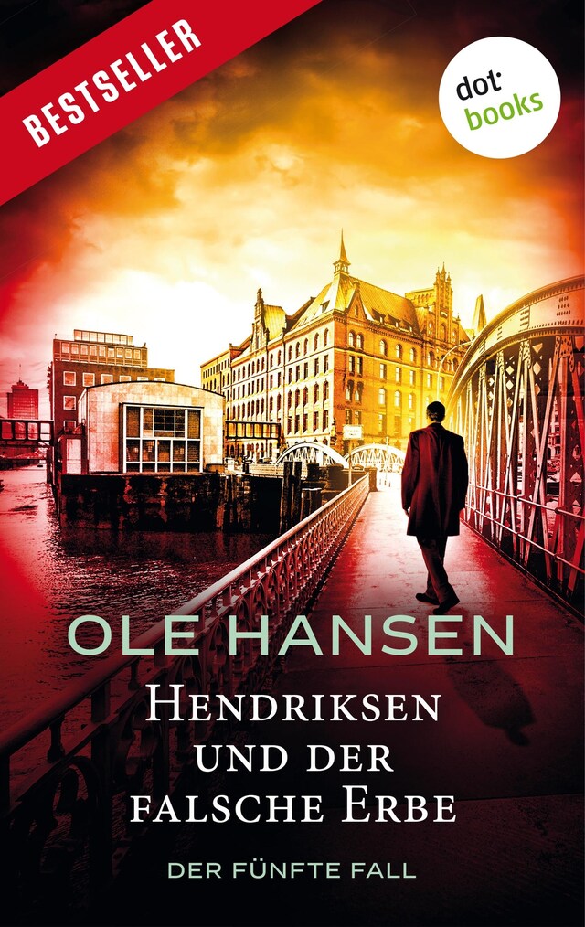 Portada de libro para Hendriksen und der falsche Erbe: Der fünfte Fall