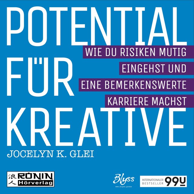 Book cover for Potential für Kreative - Wie du Risiken mutig eingehst und eine bemerkenswerte Karriere machst - 99U 2 (Ungekürzt)