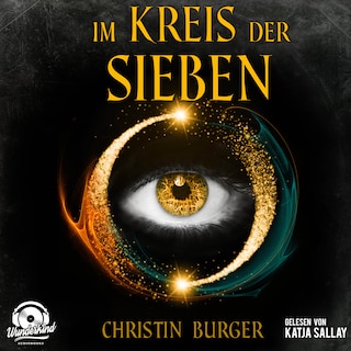 Im Kreis der Sieben - Im Kreis der Sieben 1 (Ungekürzt) als Hörbuch