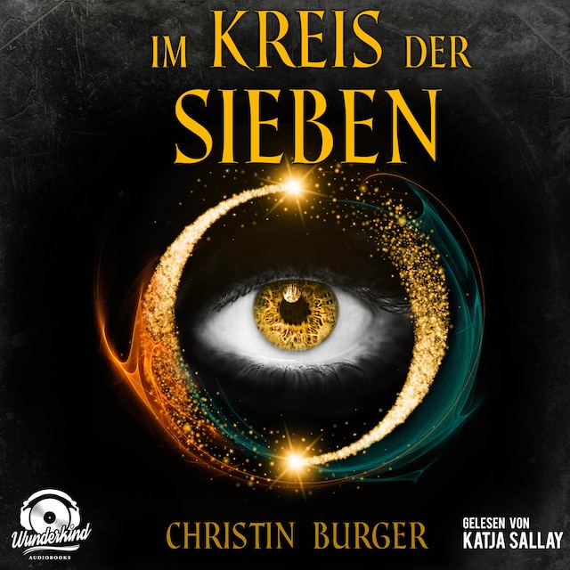Book cover for Im Kreis der Sieben - Im Kreis der Sieben 1 (Ungekürzt)