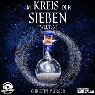 Welten - Im Kreis der Sieben 2 (Ungekürzt) als Hörbuch