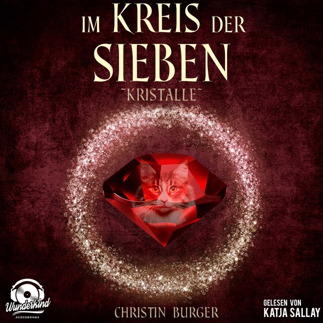 Book cover for Kristalle - Im Kreis der Sieben, Band 3 (ungekürzt)
