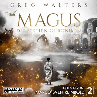 Magus - Die Bestien Chroniken, Band 2 (ungekürzt) als Hörbuch