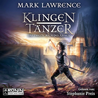 Klingentänzer - Das Buch des Ahnen - Das zweite Buch des Ahnen, Band 2 (Ungekürzt) als Hörbuch
