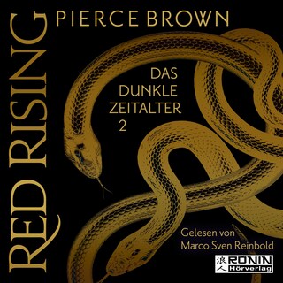 Das dunkle Zeitalter, Teil 2 - Red Rising, Band 5.2 (ungekürzt) als Hörbuch