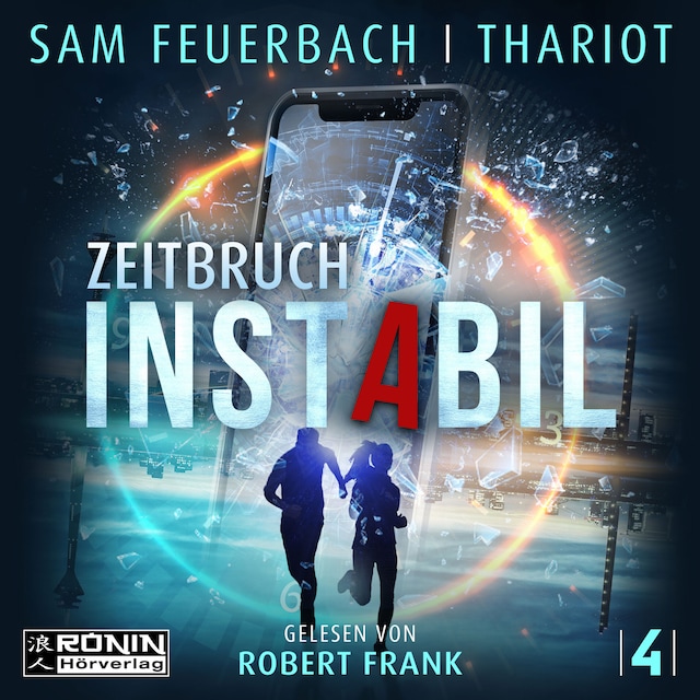 Book cover for Zeitbruch - Instabil, Band 4 (ungekürzt)