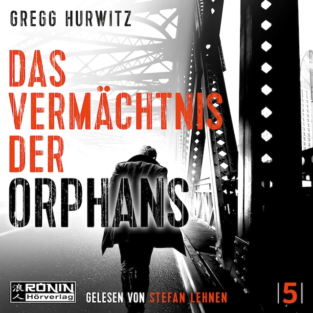 Couverture de livre pour Das Vermächtnis der Orphans - Orphan X, Band 5 (ungekürzt)